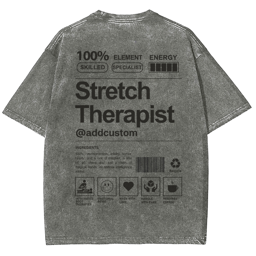 Stretch Therapist Addcustom Washed T-shirt