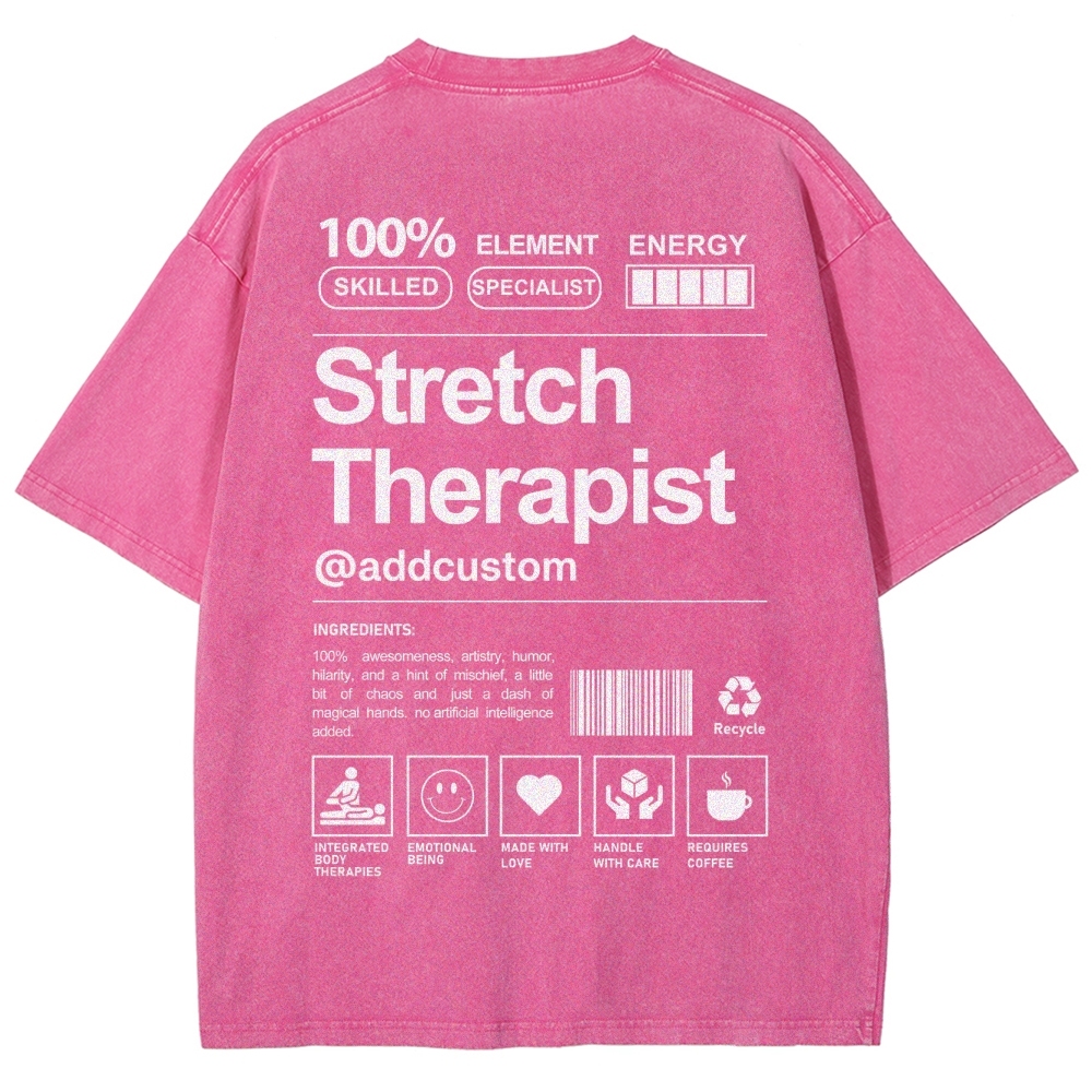 Stretch Therapist Addcustom Washed T-shirt