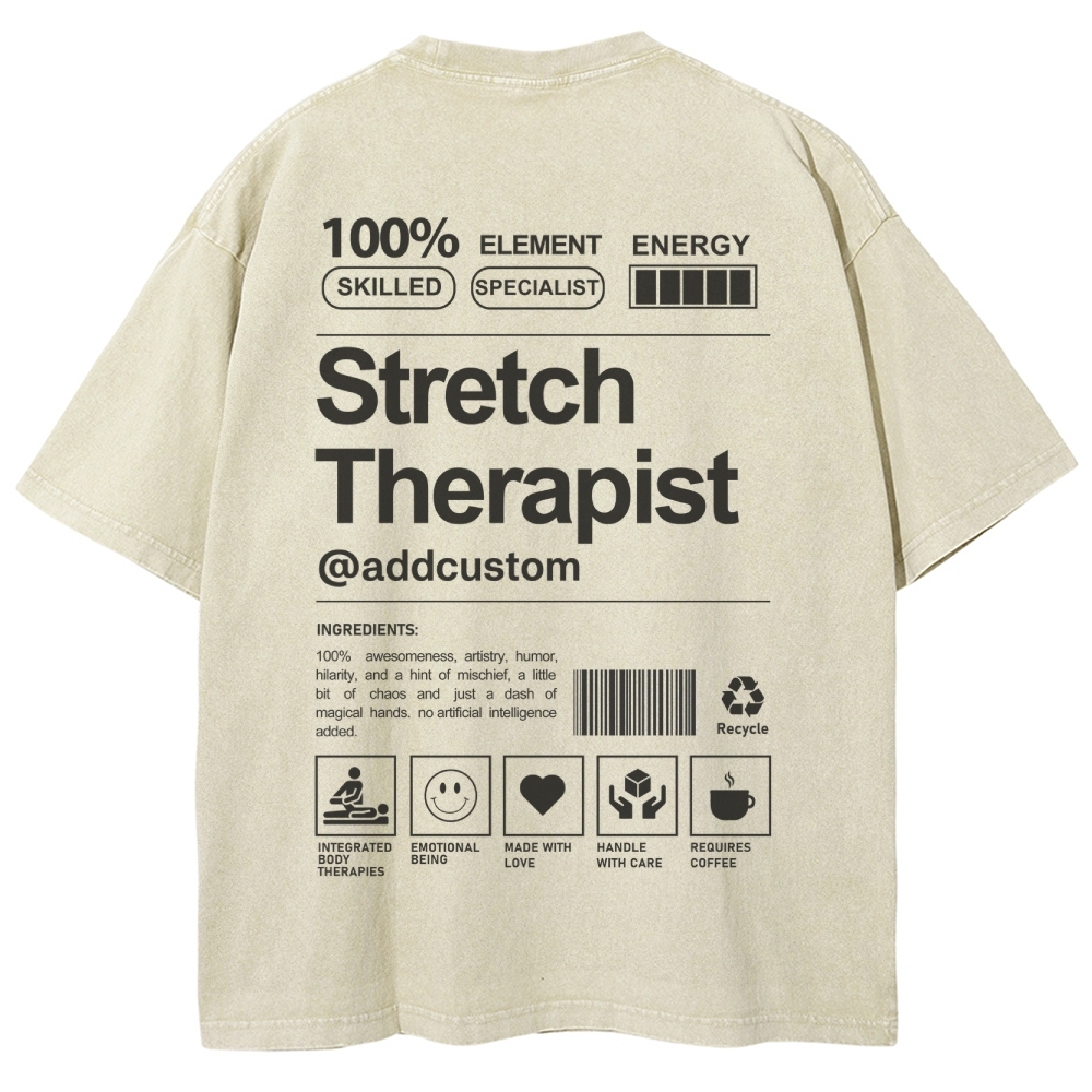 Stretch Therapist Addcustom Washed T-shirt