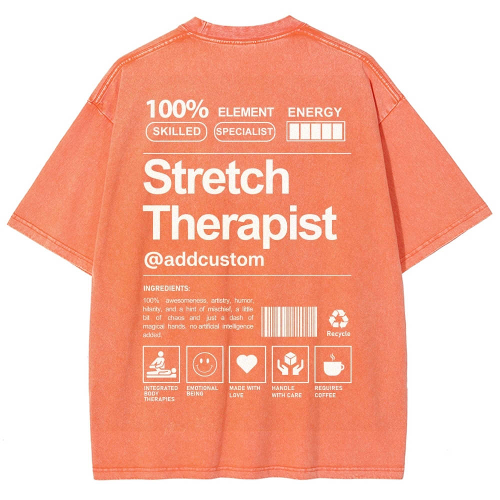 Stretch Therapist Addcustom Washed T-shirt