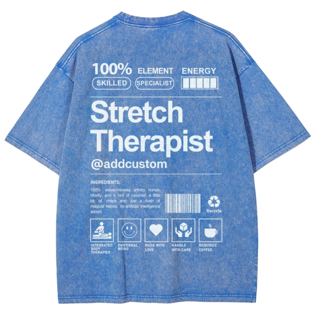 Stretch Therapist Addcustom Washed T-shirt