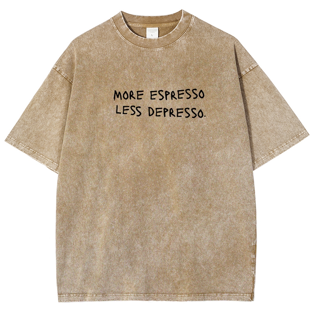 More espresso less depresso minimalistic Unisex Fit Washed T-Shirt