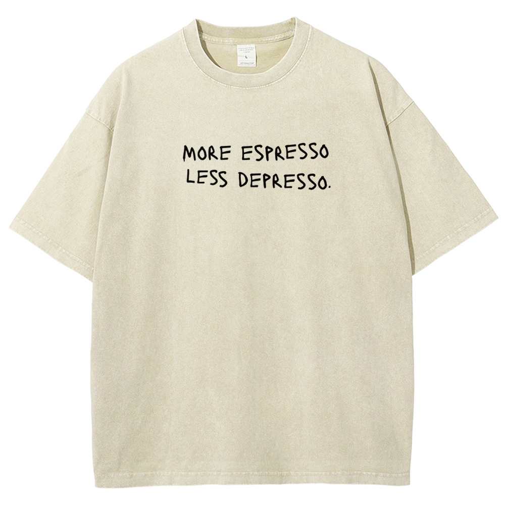 More espresso less depresso minimalistic Unisex Fit Washed T-Shirt