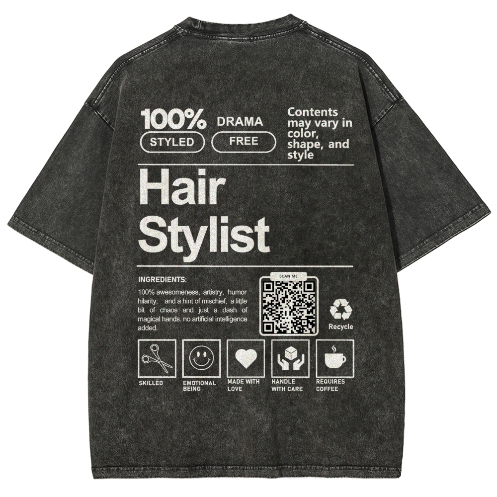 Hair Stylist Addcustom Or Code Unisex Fit Washed T-Shirt