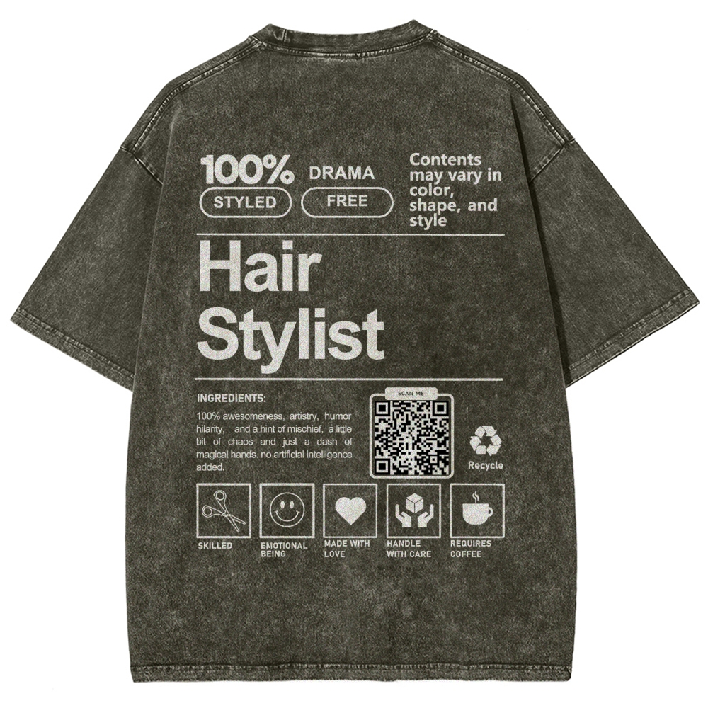 Hair Stylist Addcustom Or Code Unisex Fit Washed T-Shirt