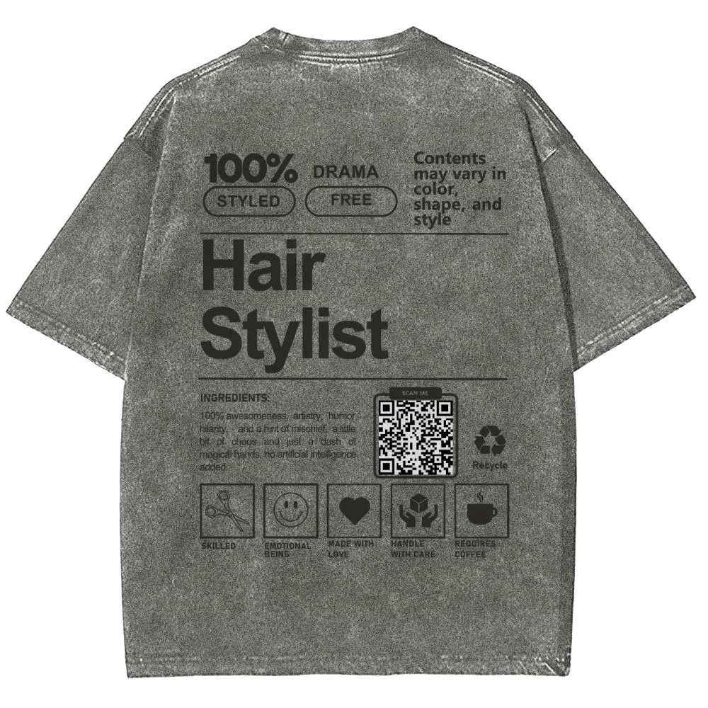 Hair Stylist Addcustom Or Code Unisex Fit Washed T-Shirt