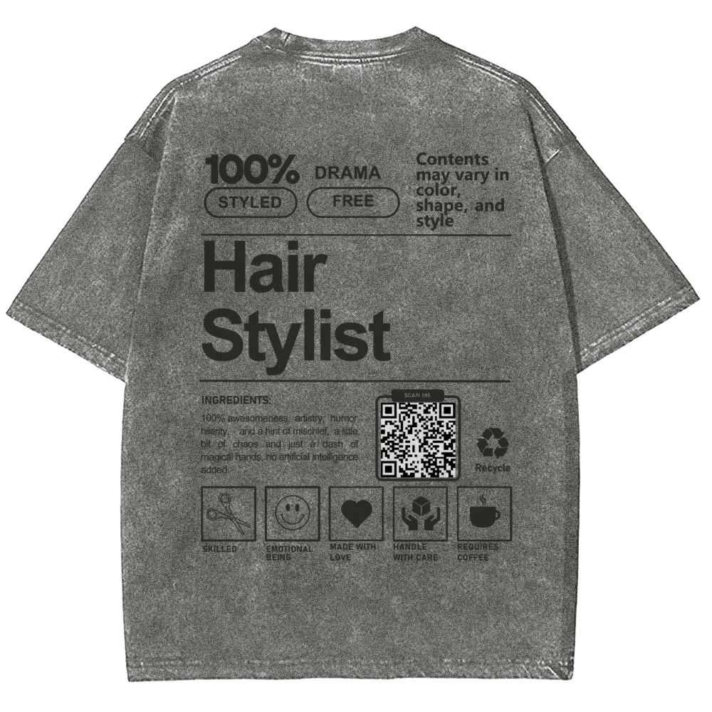 Hair Stylist Addcustom Or Code Unisex Fit Washed T-Shirt