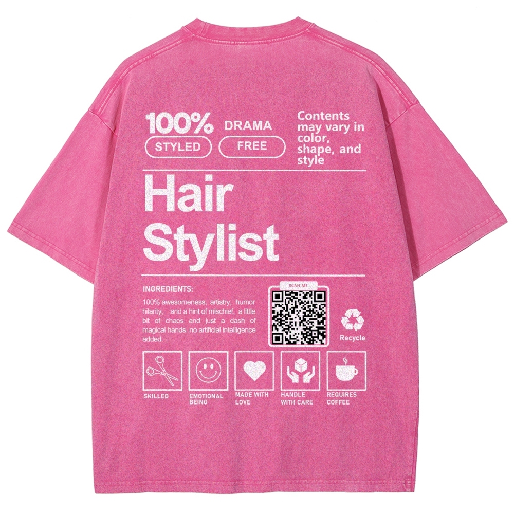 Hair Stylist Addcustom Or Code Unisex Fit Washed T-Shirt