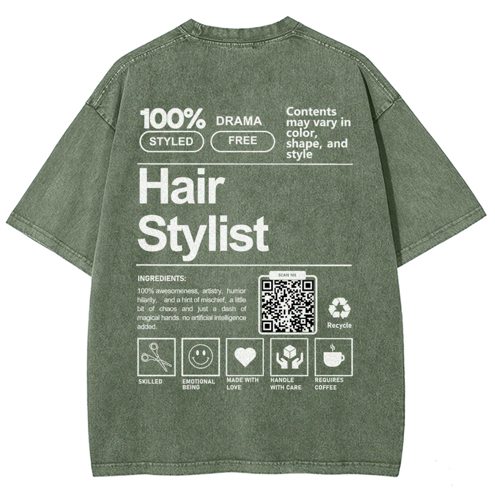 Hair Stylist Addcustom Or Code Unisex Fit Washed T-Shirt