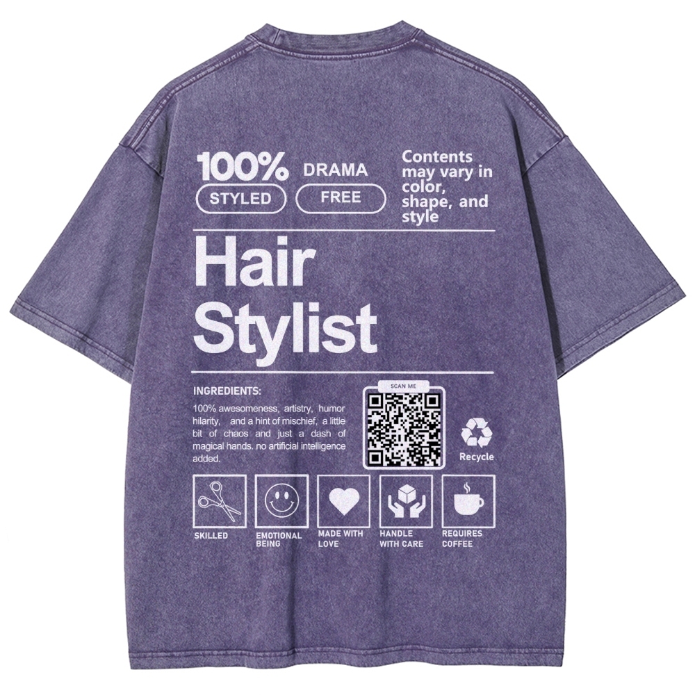 Hair Stylist Addcustom Or Code Unisex Fit Washed T-Shirt