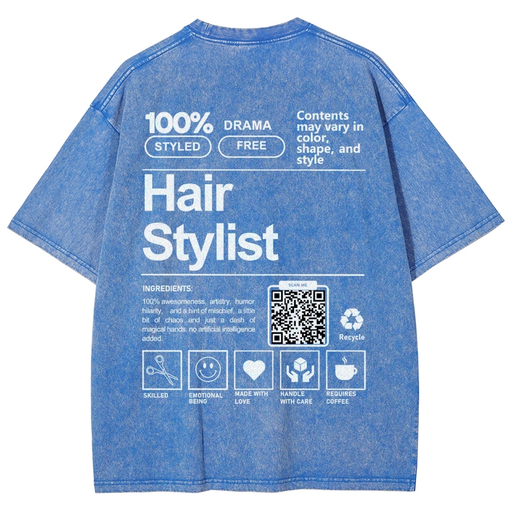 Hair Stylist Addcustom Or Code Unisex Fit Washed T-Shirt