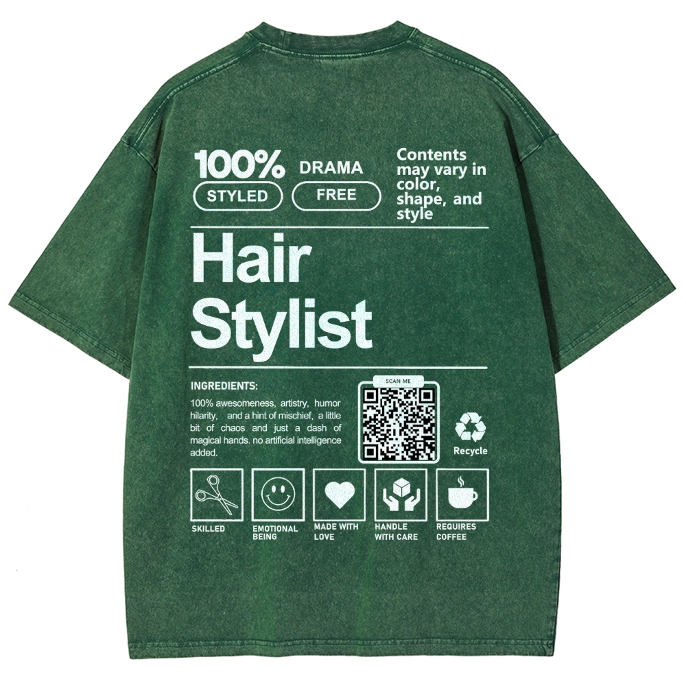 Hair Stylist Addcustom Or Code Unisex Fit Washed T-Shirt