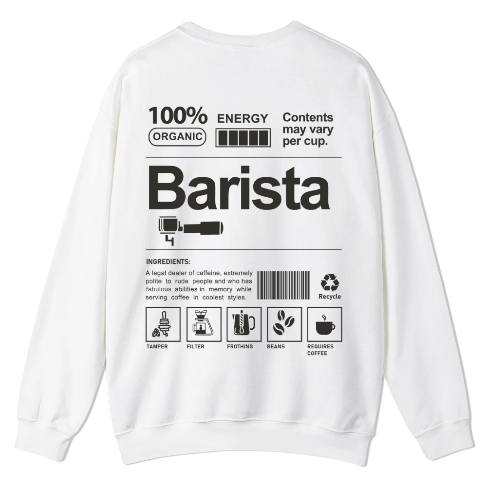 Barista Addcustom Casual Crewneck Sweatshirt