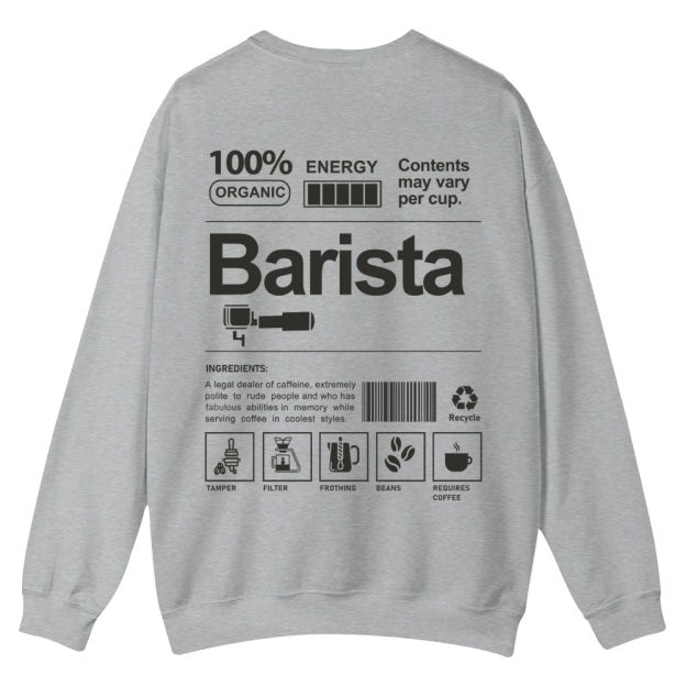 Barista Addcustom Casual Crewneck Sweatshirt