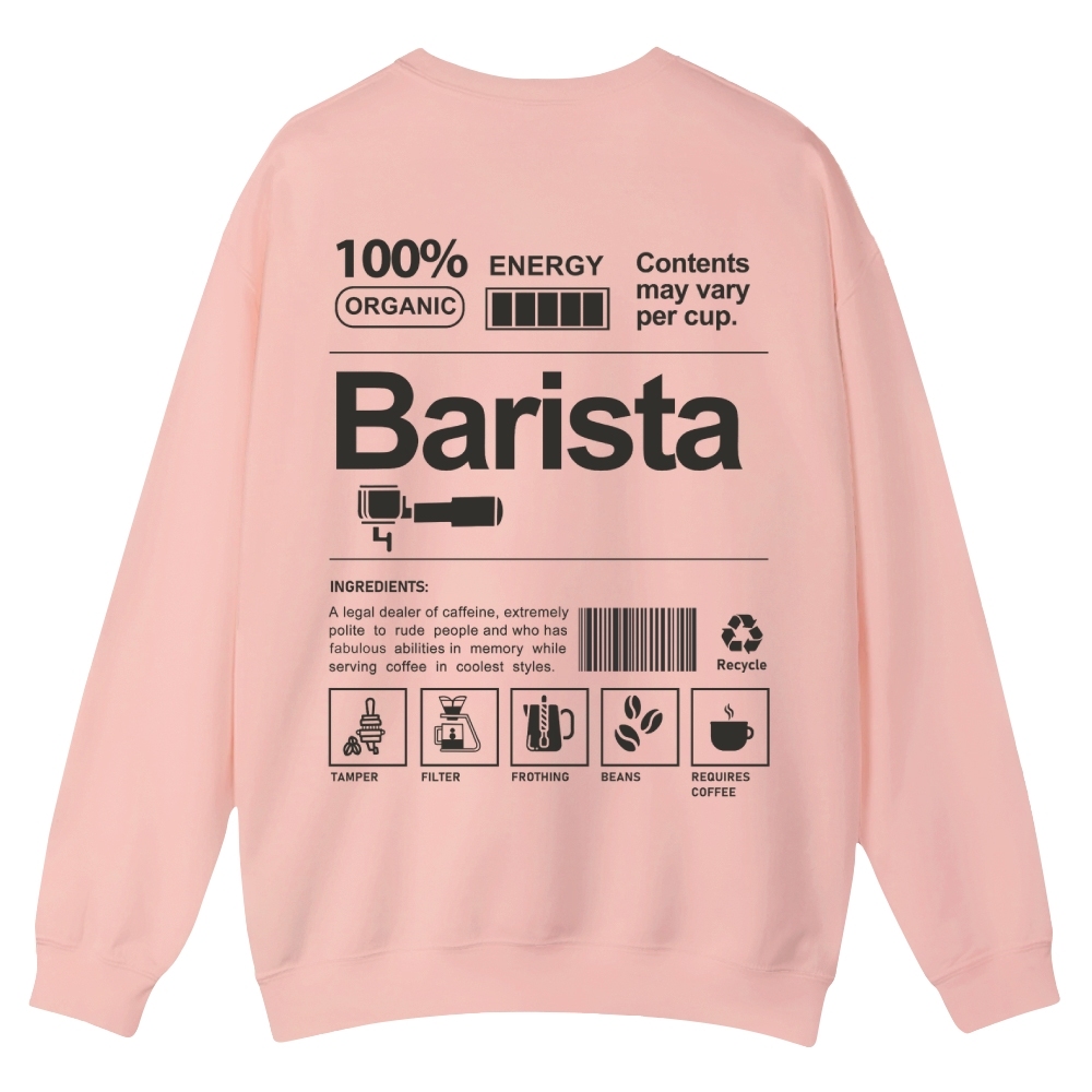 Barista Addcustom Casual Crewneck Sweatshirt