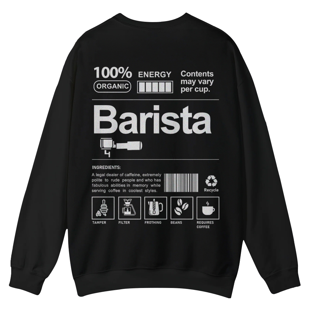 Barista Addcustom Casual Crewneck Sweatshirt