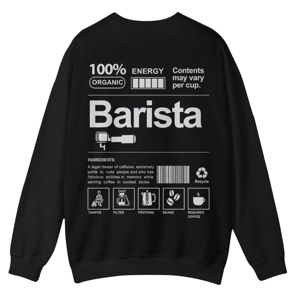 Barista Addcustom Casual Crewneck Sweatshirt