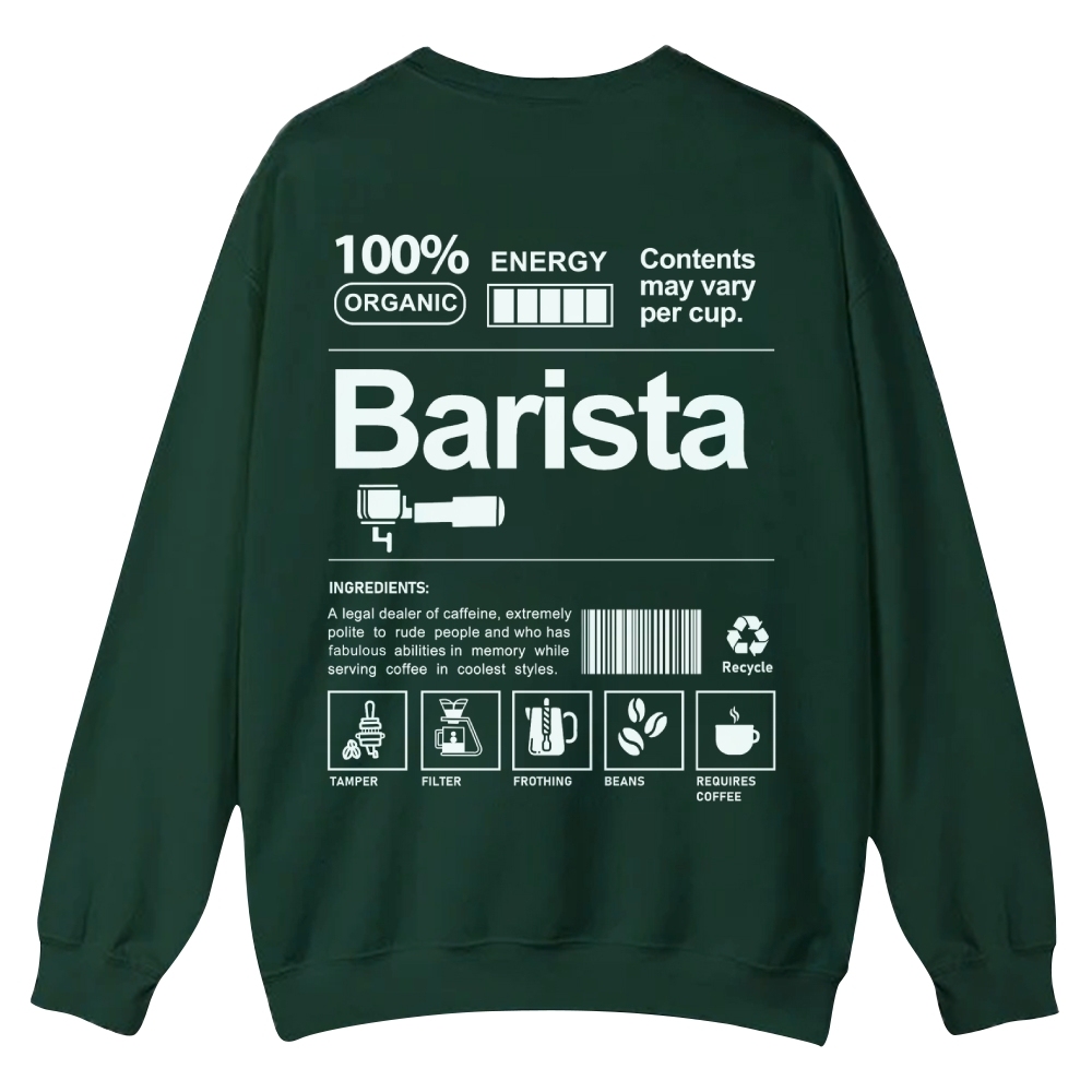 Barista Addcustom Casual Crewneck Sweatshirt