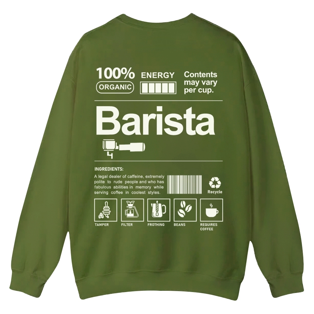 Barista Addcustom Casual Crewneck Sweatshirt