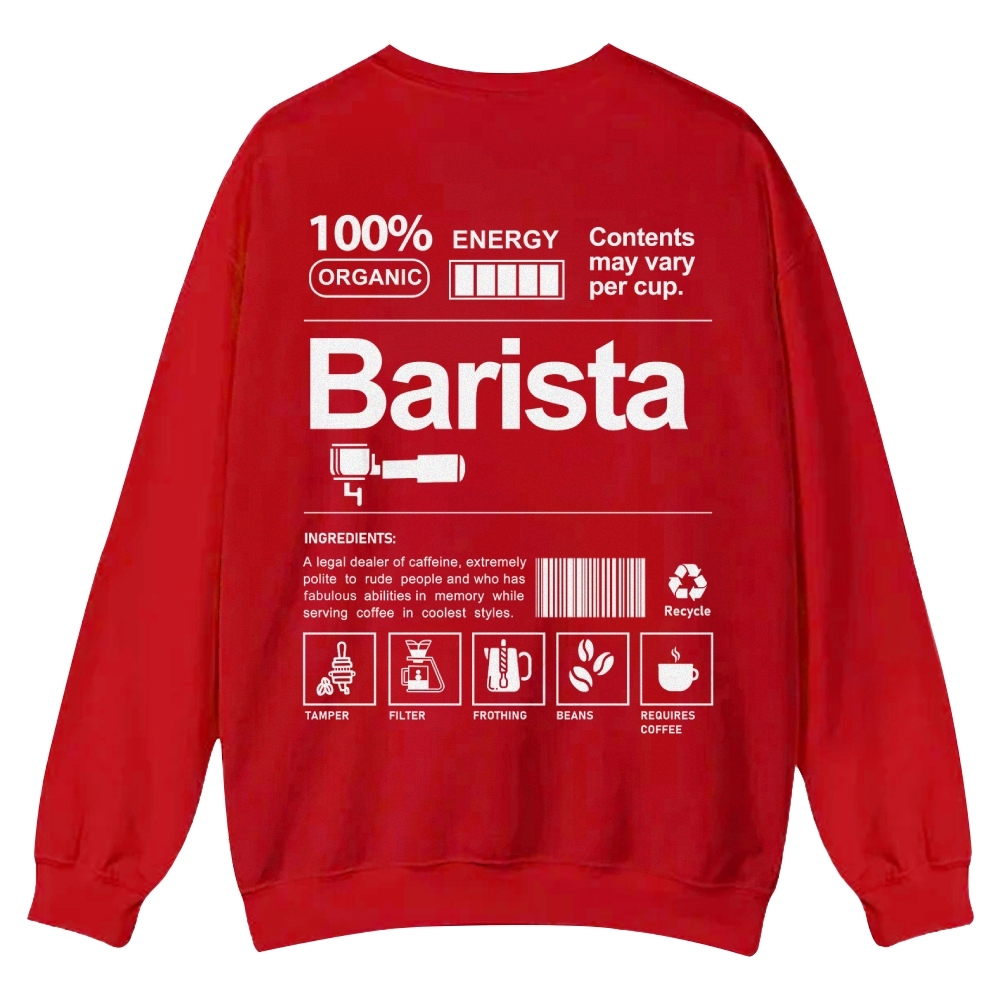 Barista Addcustom Casual Crewneck Sweatshirt