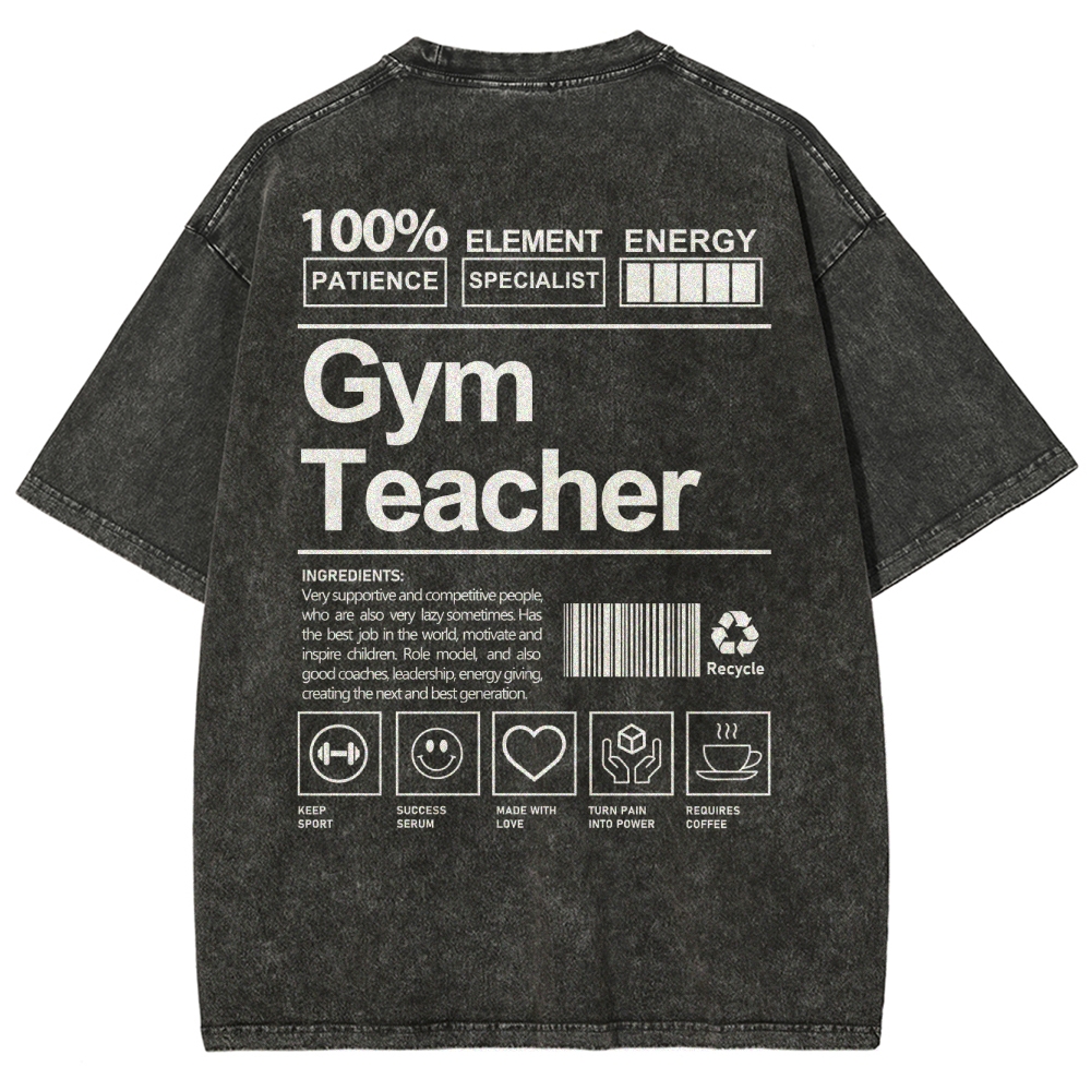 Gym Teacher Unisex Fit Washed T-Shirt Customscool