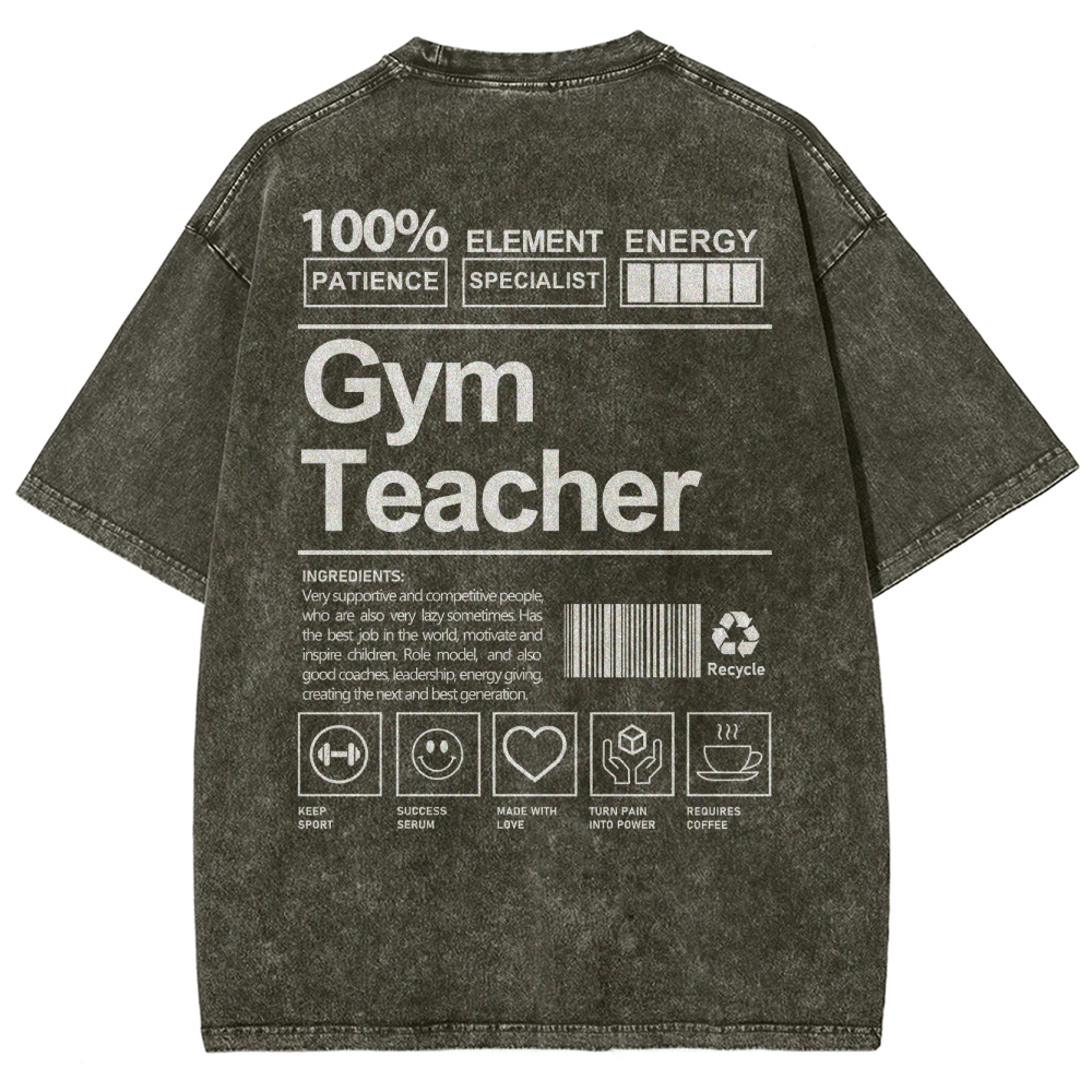 Gym Teacher Unisex Fit Washed T-Shirt Customscool
