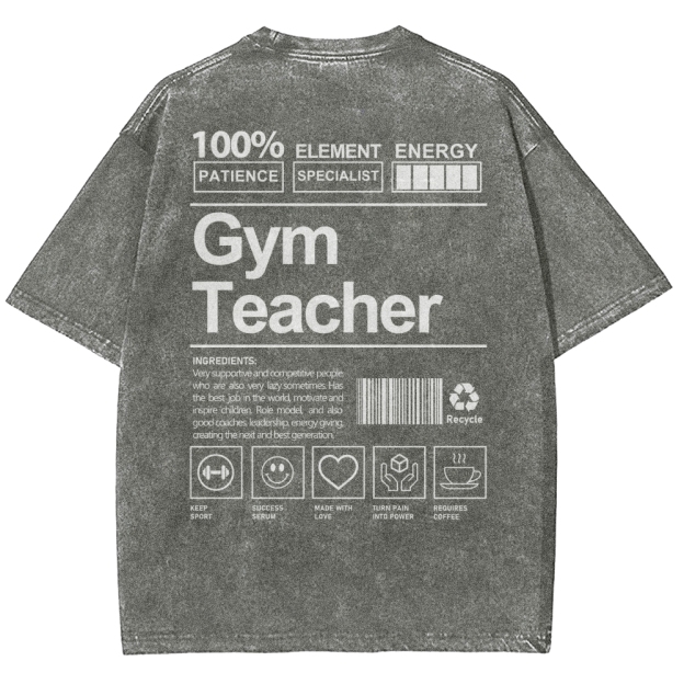 Gym Teacher Unisex Fit Washed T-Shirt Customscool