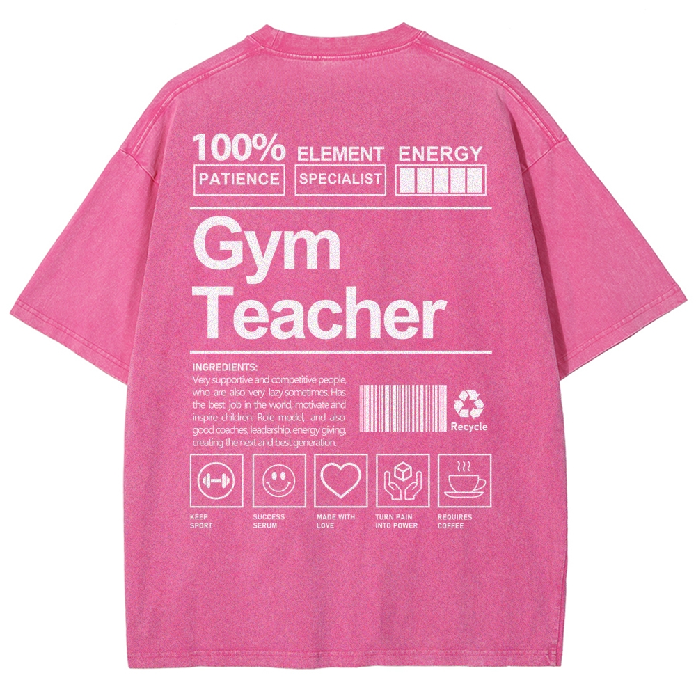 Gym Teacher Unisex Fit Washed T-Shirt Customscool