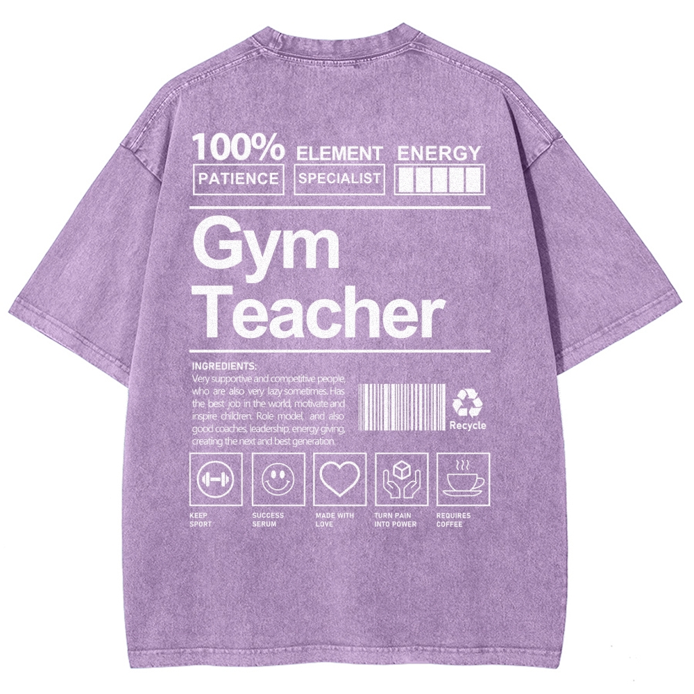 Gym Teacher Unisex Fit Washed T-Shirt Customscool