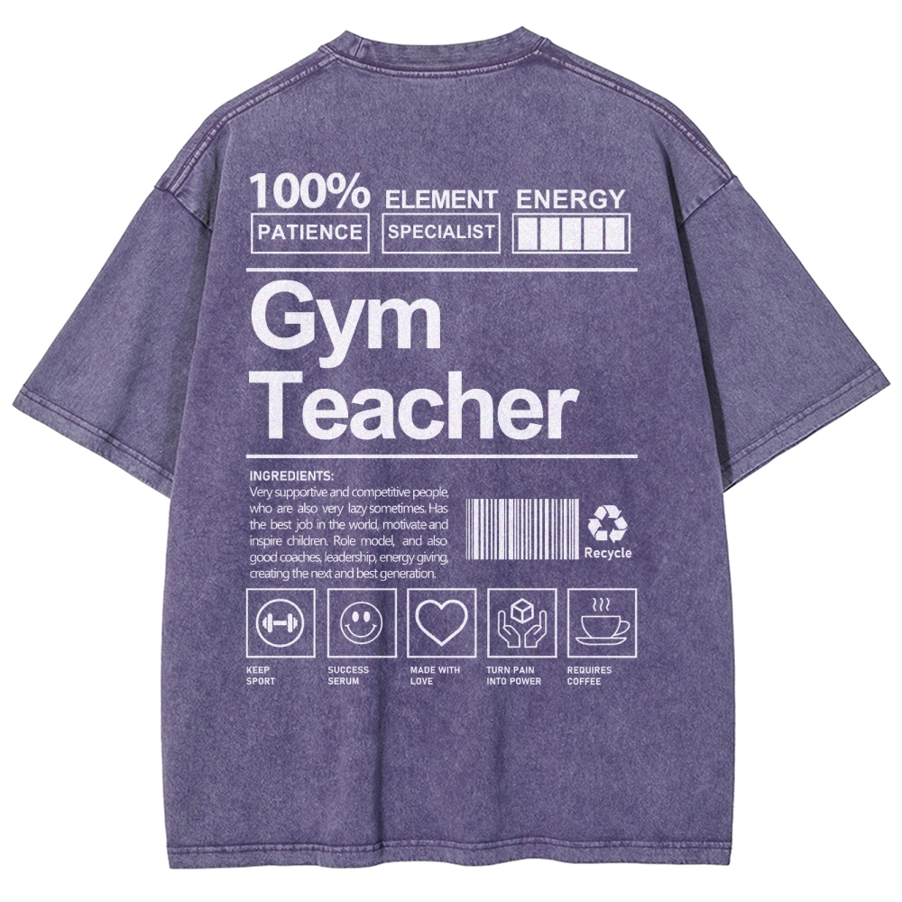 Gym Teacher Unisex Fit Washed T-Shirt Customscool