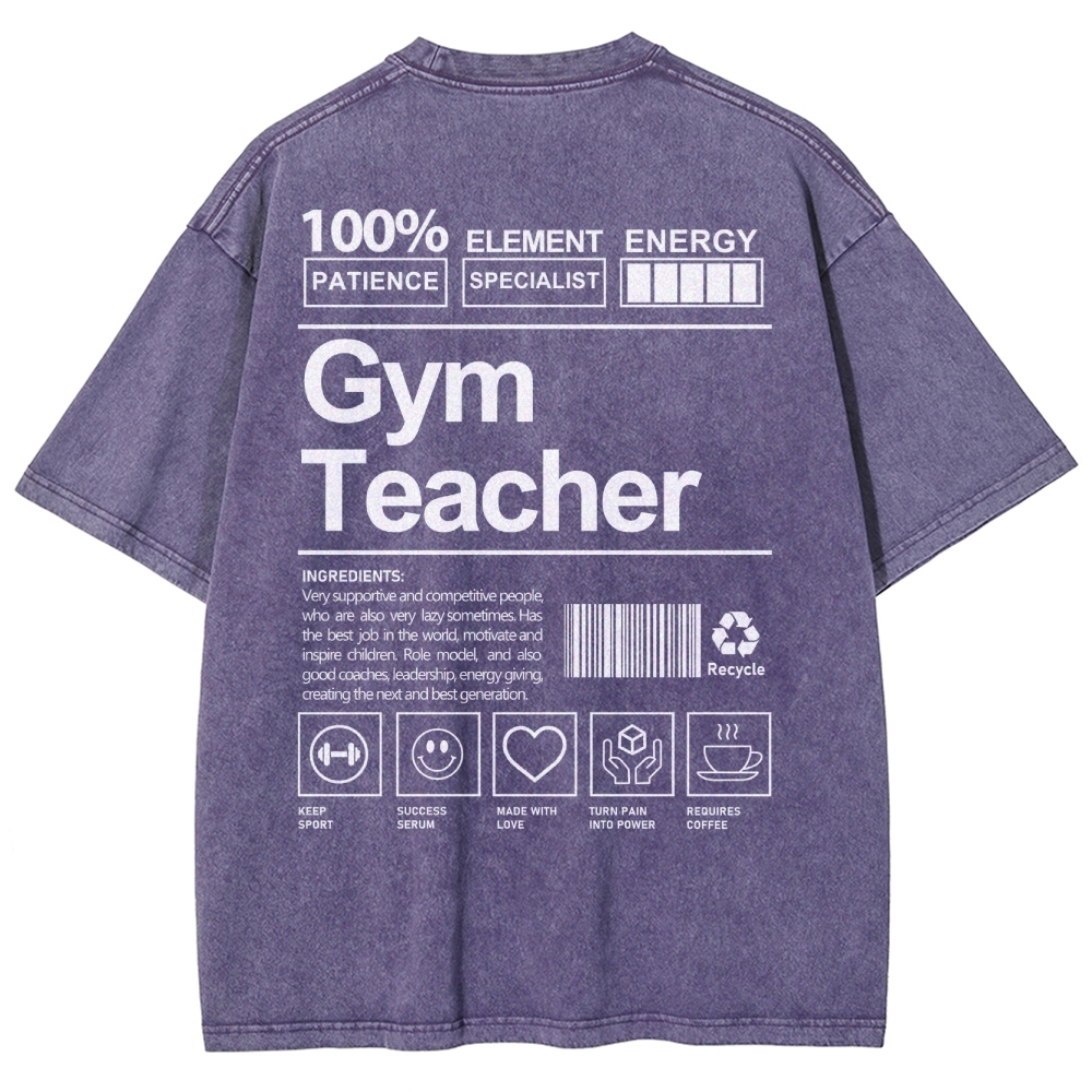 Gym Teacher Unisex Fit Washed T-Shirt Customscool