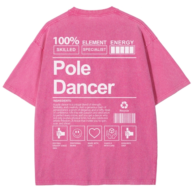 Pole Dancer Addcustom Unisex Fit Washed T-Shirt