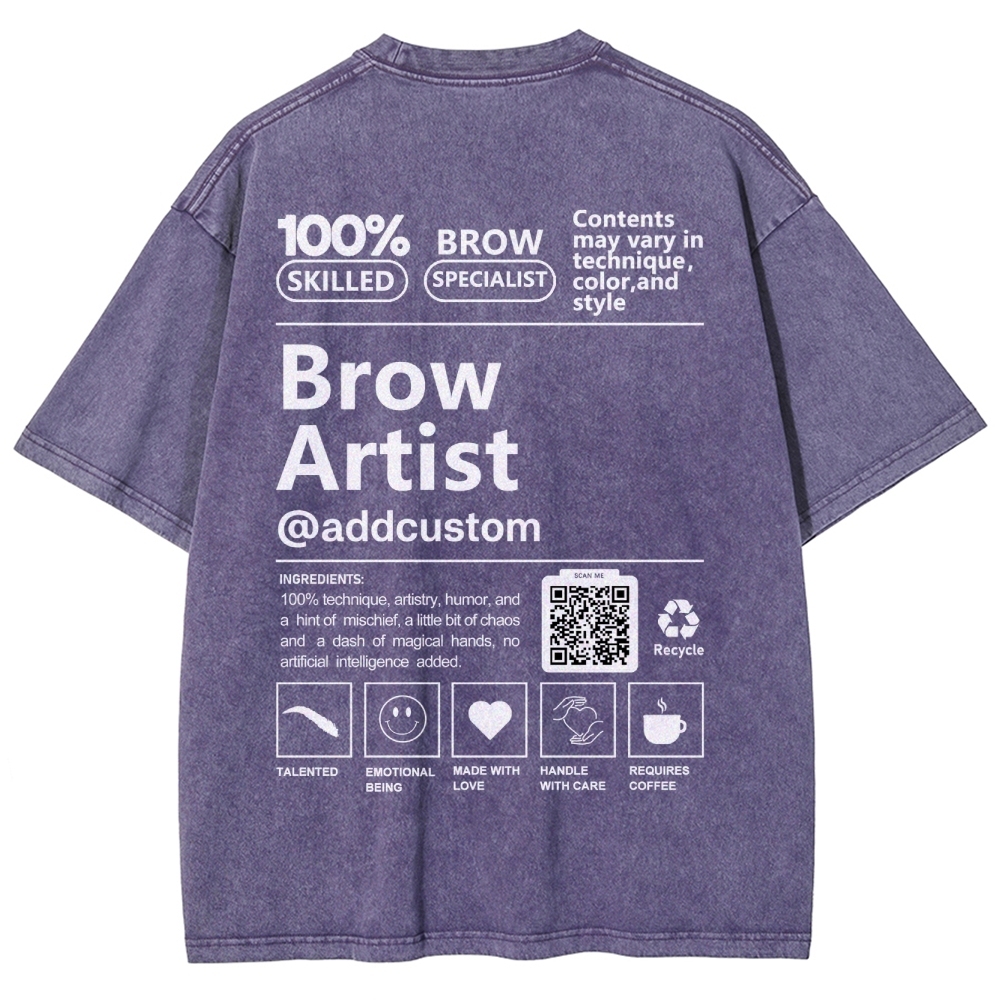 Brow Artist Addcustom QR Code Unisex Fit Washed T-Shirt