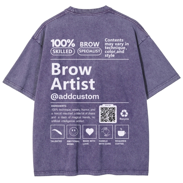 Brow Artist Addcustom QR Code Unisex Fit Washed T-Shirt