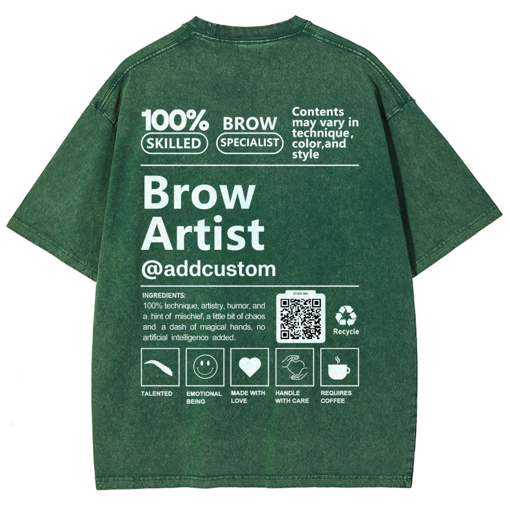 Brow Artist Addcustom QR Code Unisex Fit Washed T-Shirt