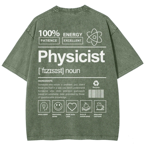 Physicist Unisex Fit Washed T-Shirt Customscool