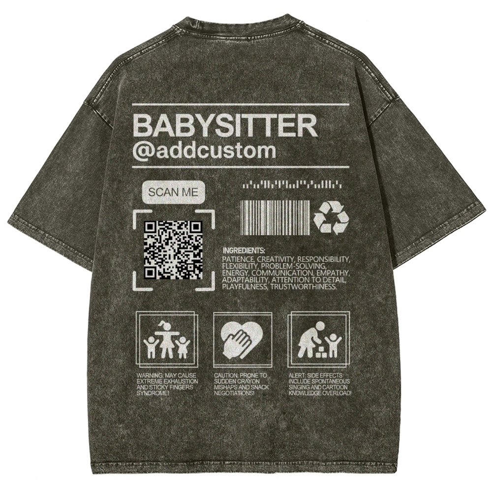 Babysitter Addcustom QR Code Name Unisex Fit Washed T-Shirt