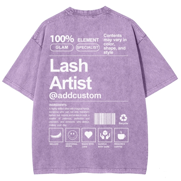 Lash Artist Addcustom Unisex Fit Washed T-Shirt Customscool