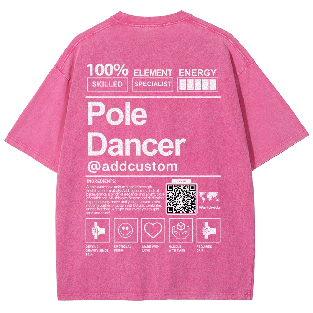 Pole Dancer Addcustom QR Code Unisex Fit Washed T-Shirt Customscool