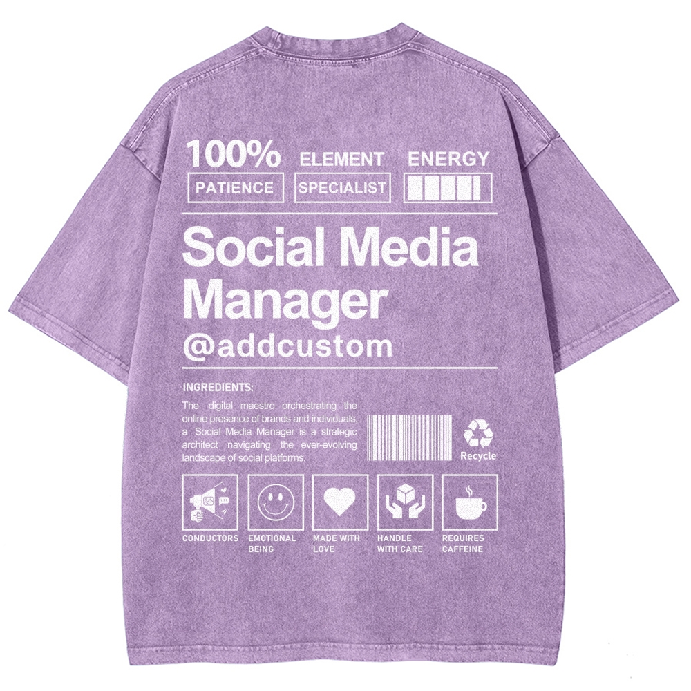 Social Media Manager Addcustom Unisex Fit Washed T-Shirt Customscool