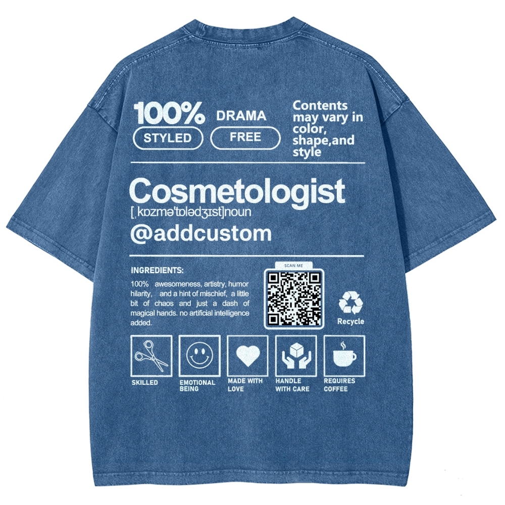 Cosmetologist Addcustom QR Code Unisex Fit Washed T-Shirt