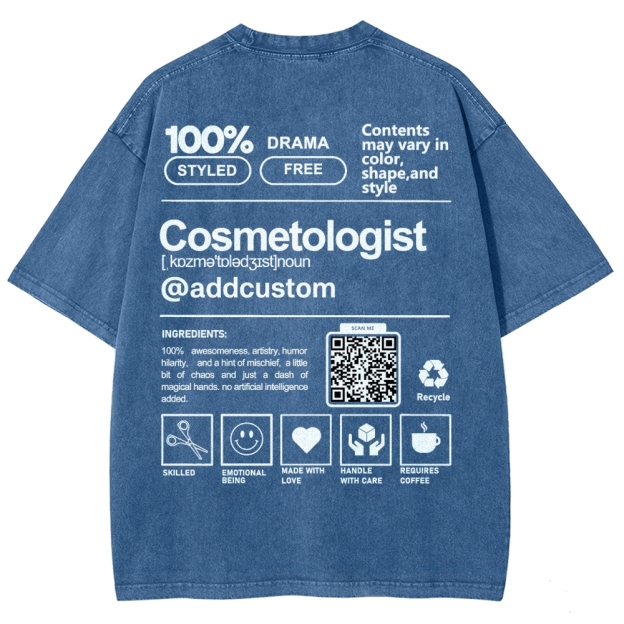 Cosmetologist Addcustom QR Code Unisex Fit Washed T-Shirt