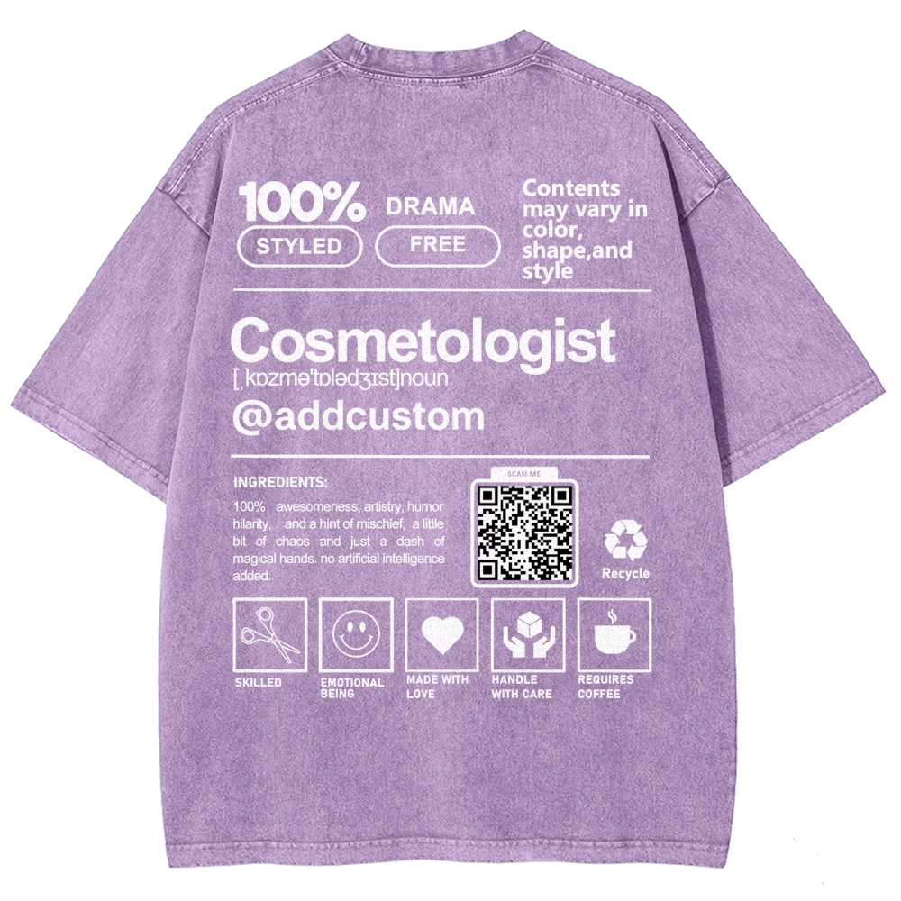 Cosmetologist Addcustom QR Code Unisex Fit Washed T-Shirt