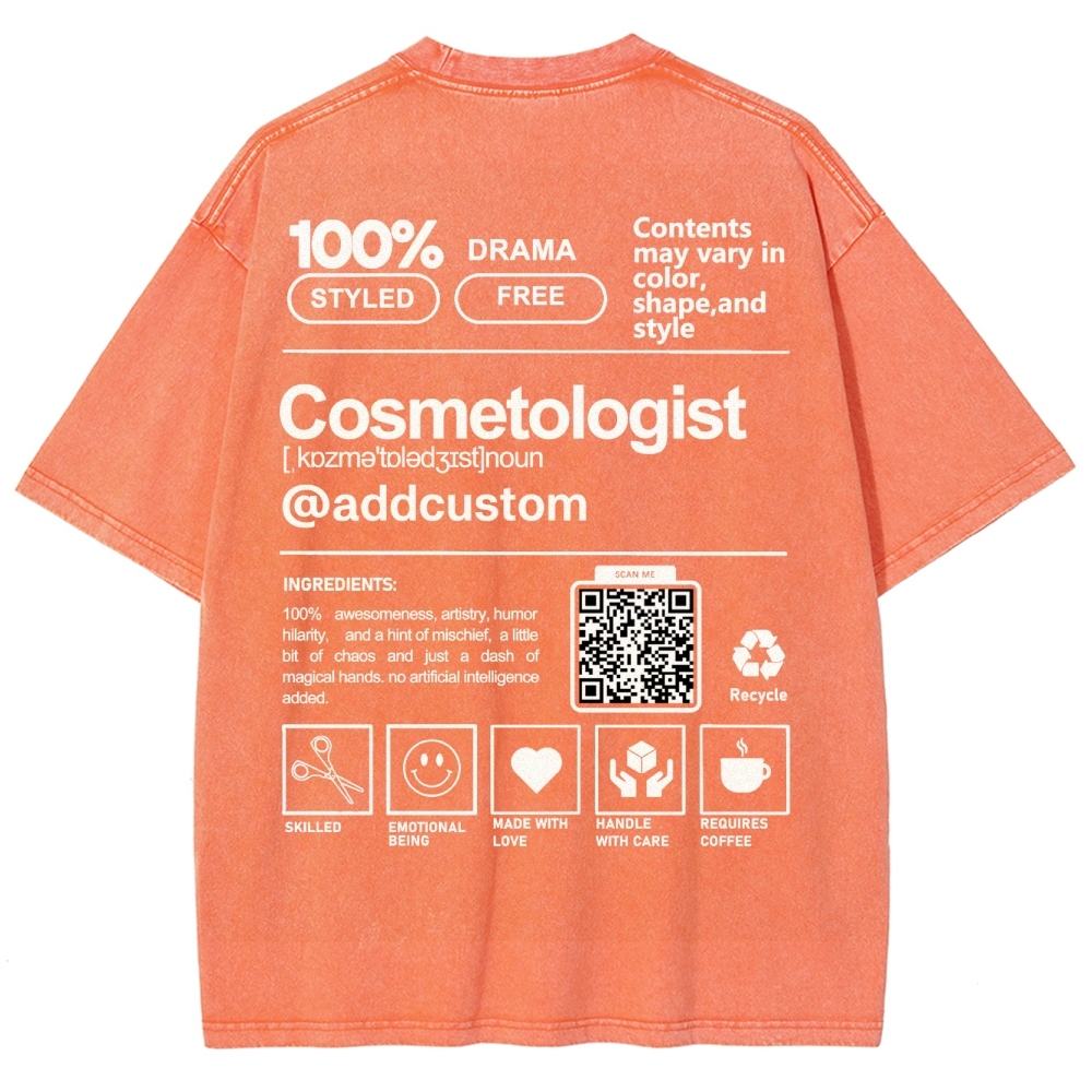Cosmetologist Addcustom QR Code Unisex Fit Washed T-Shirt