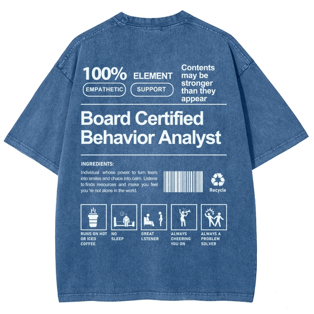 Board Certified Behavior Analyst Unisex Fit Washed T-Shirt Customscool
