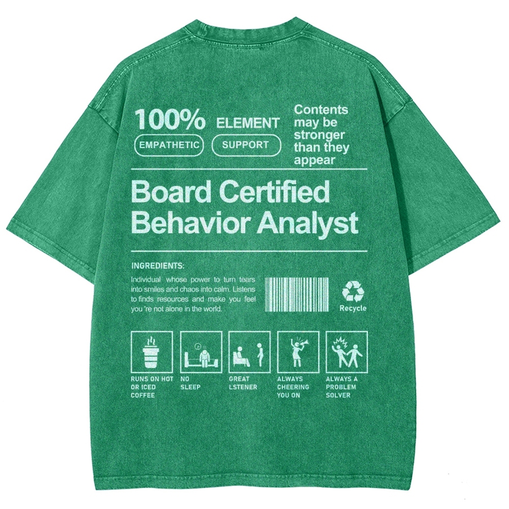 Board Certified Behavior Analyst Unisex Fit Washed T-Shirt Customscool