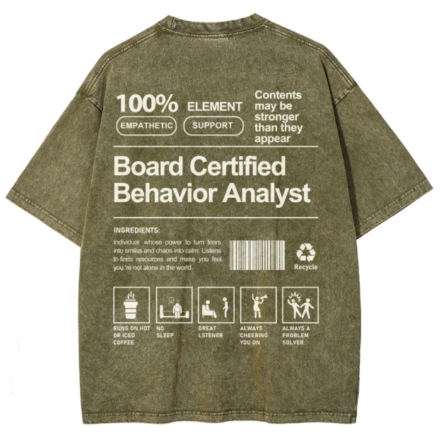 Board Certified Behavior Analyst Unisex Fit Washed T-Shirt Customscool