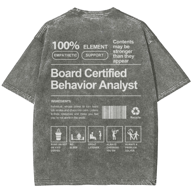 Board Certified Behavior Analyst Unisex Fit Washed T-Shirt Customscool