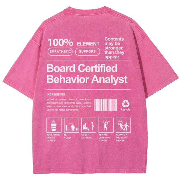 Board Certified Behavior Analyst Unisex Fit Washed T-Shirt Customscool