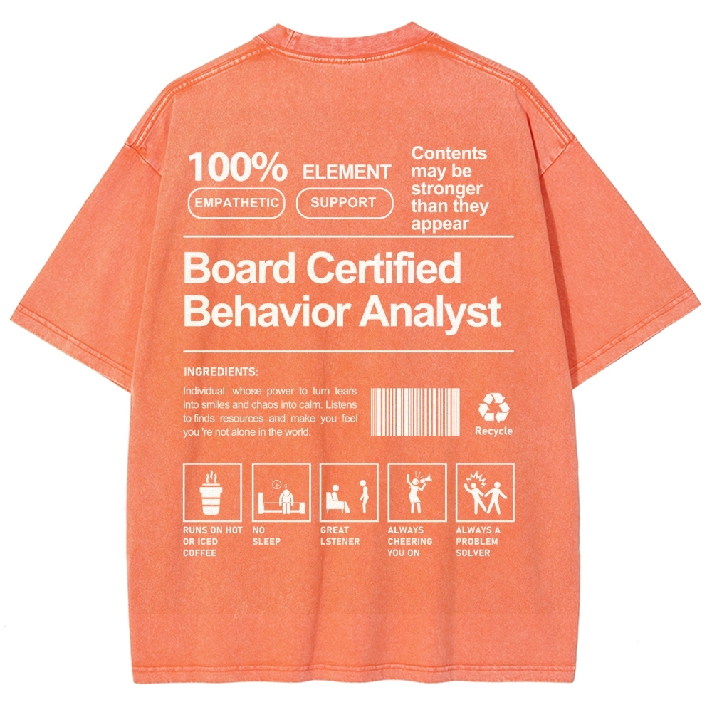 Board Certified Behavior Analyst Unisex Fit Washed T-Shirt Customscool